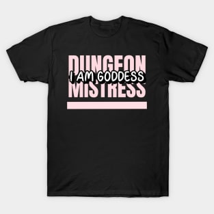 Dungeon Mistress T-Shirt